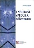 I neuroni specchio nell'economia