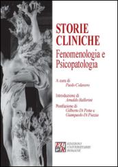 Storie cliniche fenomenologiche e psicopatologia