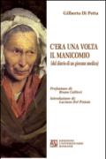 C'era una volta il manicomio (dal diario di un giovane medico)