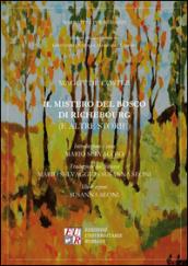 Il mistero del bosco di Richebourg (e altre storie)