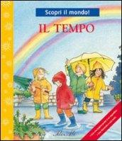 Il tempo. Ediz. illustrata