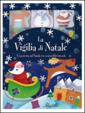 La vigilia di Natale. Ediz. illustrata