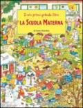 Il mio primo grande libro. La scuola materna