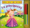 La principessa. Libri con gli stencil