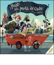 I pirati della porta accanto. Con poster