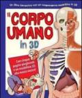 Il corpo umano in 3D. Con gadget