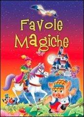 Favole magiche. Ediz. illustrata