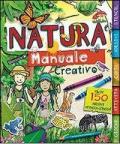 Natura. Manuale creativo. Con adesivi