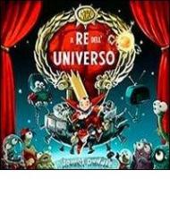 Il re dell'universo. Con poster