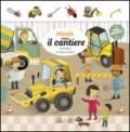 Nicolò scopre il cantiere. Libri animati