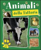 Gli animali della fattoria. Ediz. illustrata