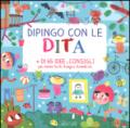 Dipingo con le dita. + di 65 idee e consigli per creare tanti disegni divertenti. Ediz. illustrata