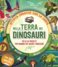 Nella terra dei dinosauri