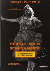 Scusa... ma ti schifo a morte. Nuoce gravemente all'italiano. Con DVD