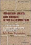 I fenomeni di umidità sulle murature in tufo giallo napoletano