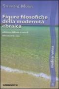 Figure filosofiche della modernità ebraica