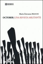 October. Una rivista militante