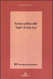 Società e politica nelle «Italie» di Carlo Levi