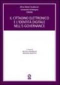 Il cittadino elettronico e l'identità digitale nell'e-governance
