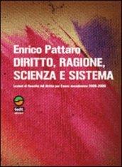 Diritto, ragione, scienza e sistema