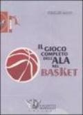 Il gioco completo dell'ala nel basket. DVD. Con libro