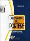 L'allenamento del portiere. Tecnica di base. Tecnica applicata. DVD. Con libro