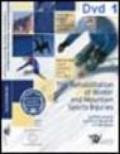 Interventi 15° Congresso internazionale sulla riabilitazione negli sport invernali e di montagna. Con DVD