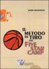 Il metodo di tiro dei Five star camp. DVD. Con libro