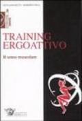 Training ergoattivo. Il senso muscolare