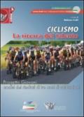 Ciclismo. La ricerca del talento. Progetto giovani. Analisi dei risultati di tre anni di valutazioni