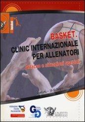 Basket. Clinic internazionale per allenatori. Attacco e situazioni speciali (Rimini, 29 giugno-1° luglio 2012). DVD. Con libro