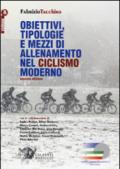 Obiettivi, tipologie e mezzi di allenamento nel ciclismo moderno: 1