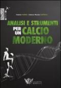 Analisi e strumenti per un calcio moderno