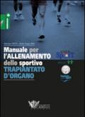 Manuale per l'allenamento dello sportivo trapiantato d'organo: 1