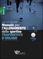 Manuale per l'allenamento dello sportivo trapiantato d'organo: 1