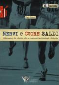 Nervi e cuore saldi. L'allenamento del velocista nelle sue componenti motivazionali e biologiche: 1