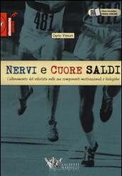 Nervi e cuore saldi. L'allenamento del velocista nelle sue componenti motivazionali e biologiche: 1