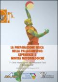 La preparazione fisica nella pallacanestro (Montecatini, 25-26 giugno 2016). Con 2 DVD