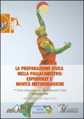 La preparazione fisica nella pallacanestro (Montecatini, 25-26 giugno 2016). Con 2 DVD