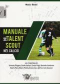 Manuale del talent scout nel calcio: 1