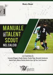 Manuale del talent scout nel calcio: 1