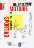 Dalle scienze motorie all'allenamento sportivo: 1