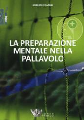 La preparazione mentale nella pallavolo: 1