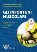 Gli infortuni muscolari. Linee guida I.S.Mu.L.T.