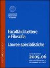 Agenda accademica 2005-2006. Facoltà di lettere e filosofia Torino. Lauree specialistiche