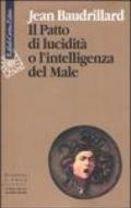 Il patto di lucidità o l'intelligenza del male