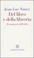 Del libro e della libreria. Il commercio delle idee