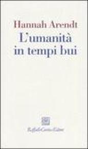 L'umanità in tempi bui. Riflessioni su Lessing