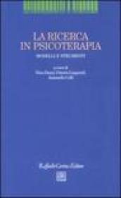 La ricerca in psicoterapia. Modelli e strumenti