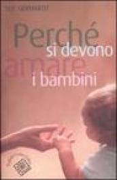 Perché si devono amare i bambini